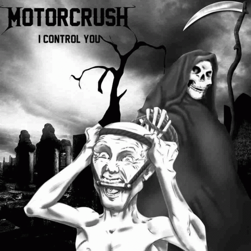 Motorcrush : I Control You